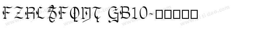 FZRLSFONT GB10字体转换